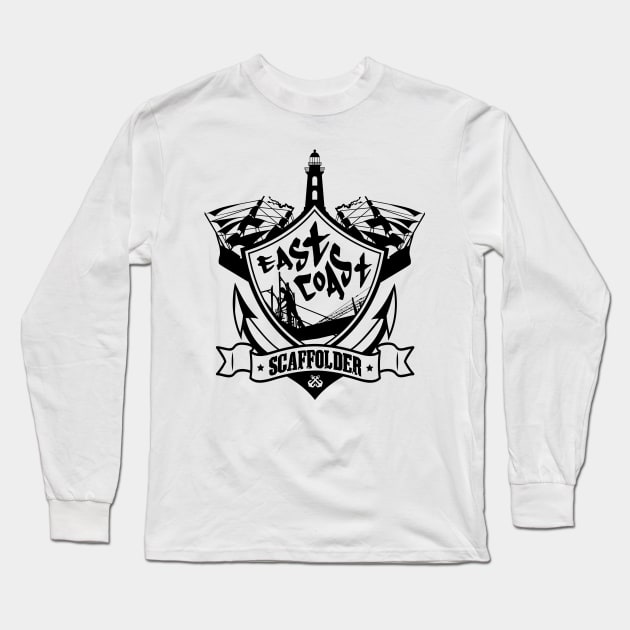 East Coast Scaffolder Long Sleeve T-Shirt by Scaffoldmob